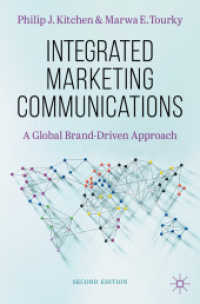 統合型マーケティング・コミュニケーション（第２版）<br>Integrated Marketing Communications : A Global Brand-Driven Approach （2ND）