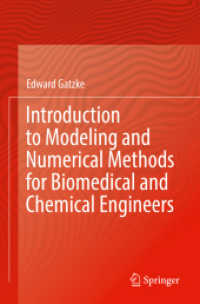 Introduction to Modeling and Numerical Methods for Biomedical and Chemical Engineers （2022）