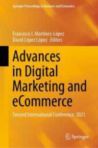 Advances in Digital Marketing and eCommerce : Second International Conference, 2021 (Springer Proceedings in Business and Economics) （2021）