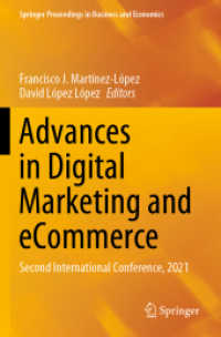 Advances in Digital Marketing and eCommerce : Second International Conference, 2021 (Springer Proceedings in Business and Economics) （2021）