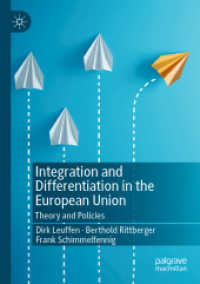 ＥＵにおける統合と差別化：理論と政策<br>Integration and Differentiation in the European Union : Theory and Policies