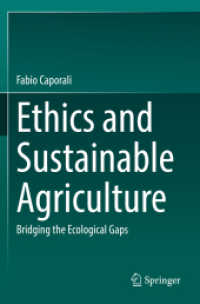 Ethics and Sustainable Agriculture : Bridging the Ecological Gaps