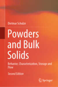 Powders and Bulk Solids : Behavior, Characterization, Storage and Flow （2ND）