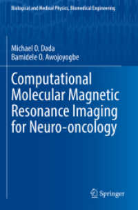 Computational Molecular Magnetic Resonance Imaging for Neuro-oncology (Biological and Medical Physics, Biomedical Engineering)