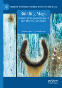 Building Magic : Ritual and Re-enchantment in Post-Medieval Structures (Palgrave Historical Studies in Witchcraft and Magic)