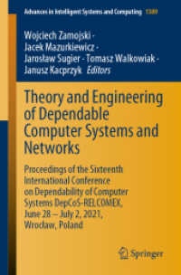 Theory and Engineering of Dependable Computer Systems and Networks : Proceedings of the Sixteenth International Conference on Dependability of Computer Systems DepCoS-RELCOMEX, June 28 - July 2, 2021, Wrocław, Poland (Advances in Intelligent Sys