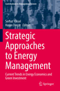 Strategic Approaches to Energy Management : Current Trends in Energy Economics and Green Investment (Contributions to Management Science)
