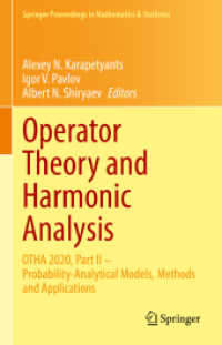 Operator Theory and Harmonic Analysis : OTHA 2020, Part II - Probability-Analytical Models, Methods and Applications (Springer Proceedings in Mathematics & Statistics) （2021）