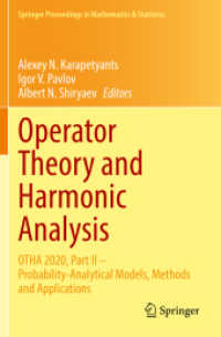Operator Theory and Harmonic Analysis : OTHA 2020, Part II - Probability-Analytical Models, Methods and Applications (Springer Proceedings in Mathematics & Statistics) （2021）