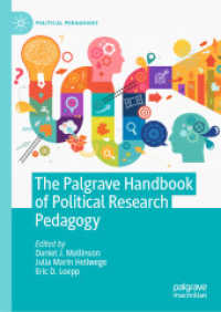 政治学教育ハンドブック<br>The Palgrave Handbook of Political Research Pedagogy (Political Pedagogies)