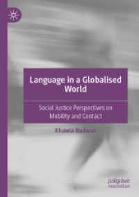Language in a Globalised World : Social Justice Perspectives on Mobility and Contact （2021）