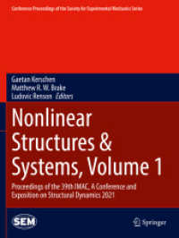 Nonlinear Structures & Systems, Volume 1 : Proceedings of the 39th IMAC, a Conference and Exposition on Structural Dynamics 2021 (Conference Proceedings of the Society for Experimental Mechanics Series)