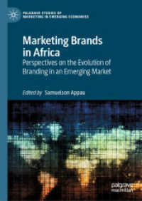 Marketing Brands in Africa : Perspectives on the Evolution of Branding in an Emerging Market (Palgrave Studies of Marketing in Emerging Economies)