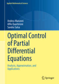 偏微分方程式の最適制御：解析・近似・応用（テキスト）<br>Optimal Control of Partial Differential Equations : Analysis, Approximation, and Applications (Applied Mathematical Sciences)