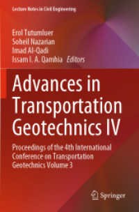 Advances in Transportation Geotechnics IV : Proceedings of the 4th International Conference on Transportation Geotechnics Volume 3 (Lecture Notes in Civil Engineering)