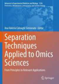 Separation Techniques Applied to Omics Sciences : From Principles to Relevant Applications (Advances in Experimental Medicine and Biology)