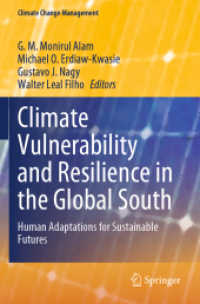 Climate Vulnerability and Resilience in the Global South : Human Adaptations for Sustainable Futures (Climate Change Management)