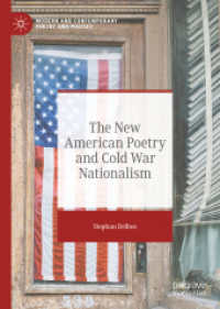 The New American Poetry and Cold War Nationalism (Modern and Contemporary Poetry and Poetics)