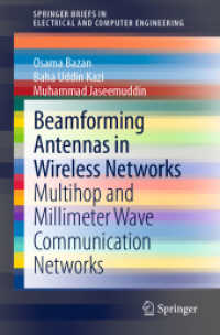 Beamforming Antennas in Wireless Networks : Multihop and Millimeter Wave Communication Networks (Springerbriefs in Electrical and Computer Engineering)
