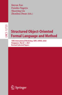 Structured Object-Oriented Formal Language and Method : 10th International Workshop, SOFL+MSVL 2020, Singapore, March 1, 2021, Revised Selected Papers (Theoretical Computer Science and General Issues)