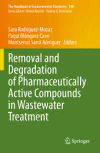 Removal and Degradation of Pharmaceutically Active Compounds in Wastewater Treatment (The Handbook of Environmental Chemistry) （2021）