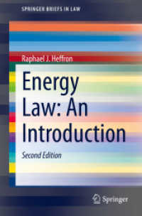 エネルギー法入門（第２版）<br>Energy Law: an Introduction (Springerbriefs in Law) （2ND）