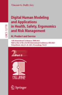 Digital Human Modeling and Applications in Health, Safety, Ergonomics and Risk Management. AI, Product and Service : 12th International Conference, DHM 2021, Held as Part of the 23rd HCI International Conference, HCII 2021, Virtual Event, July 24-29,