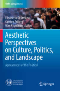 Aesthetic Perspectives on Culture, Politics, and Landscape : Appearances of the Political (Unipa Springer Series)