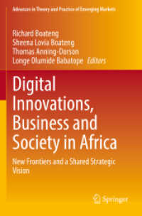 Digital Innovations, Business and Society in Africa : New Frontiers and a Shared Strategic Vision (Advances in Theory and Practice of Emerging Markets)