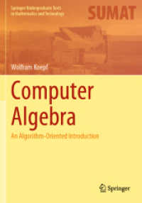 Computer Algebra : An Algorithm-Oriented Introduction (Springer Undergraduate Texts in Mathematics and Technology)