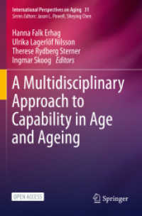 A Multidisciplinary Approach to Capability in Age and Ageing (International Perspectives on Aging)