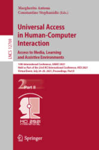 Universal Access in Human-Computer Interaction. Access to Media, Learning and Assistive Environments : 15th International Conference, UAHCI 2021, Held as Part of the 23rd HCI International Conference, HCII 2021, Virtual Event, July 24-29, 2021, Proce