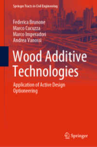 Wood Additive Technologies : Application of Active Design Optioneering (Springer Tracts in Civil Engineering)