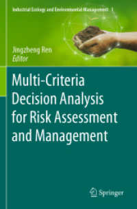 Multi-Criteria Decision Analysis for Risk Assessment and Management (Industrial Ecology and Environmental Management)