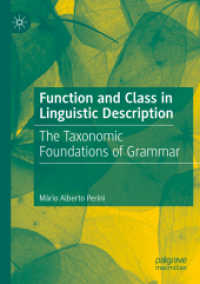 Function and Class in Linguistic Description : The Taxonomic Foundations of Grammar （2021）