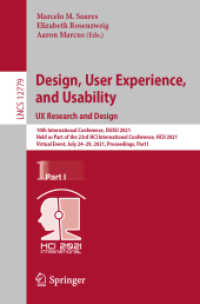 Design, User Experience, and Usability: UX Research and Design : 10th International Conference, DUXU 2021, Held as Part of the 23rd HCI International Conference, HCII 2021, Virtual Event, July 24-29, 2021, Proceedings, Part I (Information Systems and