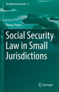 Social Security Law in Small Jurisdictions (The World of Small States) （2021）