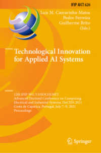 Technological Innovation for Applied AI Systems : 12th IFIP WG 5.5/SOCOLNET Advanced Doctoral Conference on Computing, Electrical and Industrial Systems, DoCEIS 2021, Costa de Caparica, Portugal, July 7-9, 2021, Proceedings (Ifip Advances in Informat