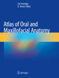 Atlas of Oral and Maxillofacial Anatomy （2021）