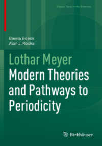 Lothar Meyer : Modern Theories and Pathways to Periodicity (Classic Texts in the Sciences)