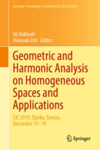 Geometric and Harmonic Analysis on Homogeneous Spaces and Applications : TJC 2019, Djerba, Tunisia, December 15-19 (Springer Proceedings in Mathematics & Statistics)