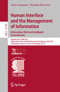 Human Interface and the Management of Information. Information-Rich and Intelligent Environments : Thematic Area, HIMI 2021, Held as Part of the 23rd HCI International Conference, HCII 2021, Virtual Event, July 24-29, 2021, Proceedings, Part II (Info