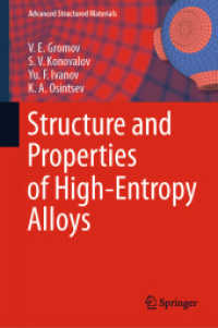 Structure and Properties of High-Entropy Alloys (Advanced Structured Materials)