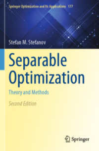 Separable Optimization : Theory and Methods (Springer Optimization and Its Applications) （2ND）