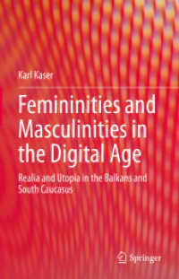 Femininities and Masculinities in the Digital Age : Realia and Utopia in the Balkans and South Caucasus