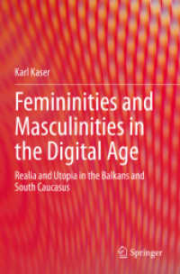 Femininities and Masculinities in the Digital Age : Realia and Utopia in the Balkans and South Caucasus