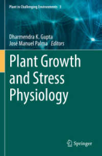 Plant Growth and Stress Physiology (Plant in Challenging Environments)