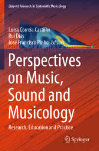 Perspectives on Music, Sound and Musicology : Research, Education and Practice (Current Research in Systematic Musicology)