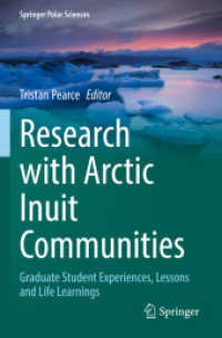 Research with Arctic Inuit Communities : Graduate Student Experiences, Lessons and Life Learnings (Springer Polar Sciences)