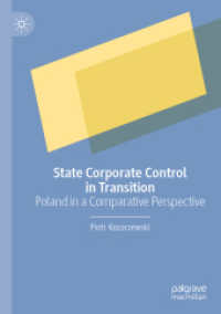 State Corporate Control in Transition : Poland in a Comparative Perspective （2021）